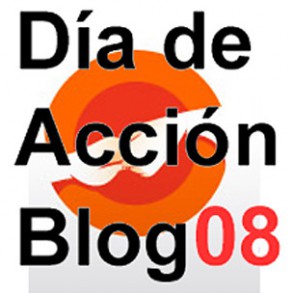 El PSOE se suma al Día de Acción Blog 2008 El PSOE se suma al Día de Acción Blog 2008