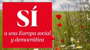 Sí a una Europa social y democrática
